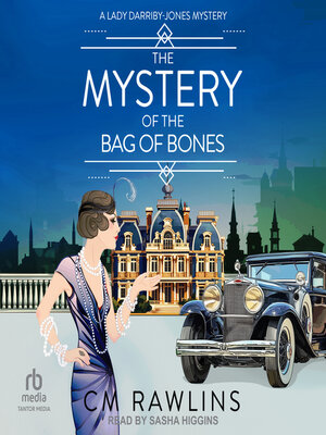 The Mystery of the Bag of Bones - Audiobook